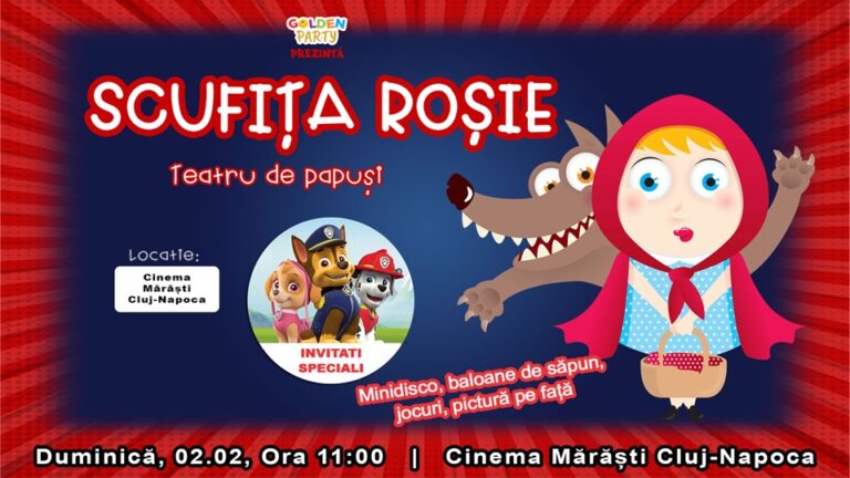 2.02 Spectacol teatru de păpuși: Scufița roșie si invitatii speciali