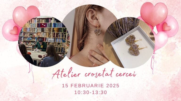 15.02 Atelier de croșetat cercei