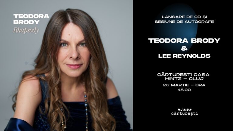26.03 Lansare CD: Teodora Brody