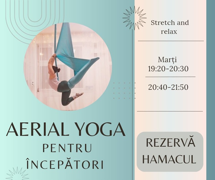 22.04 Aerial yoga pentru începători