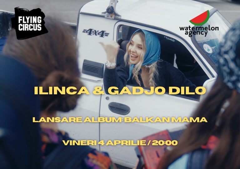 4.04 Lansare album: ILINCA & Gadjo Dilo