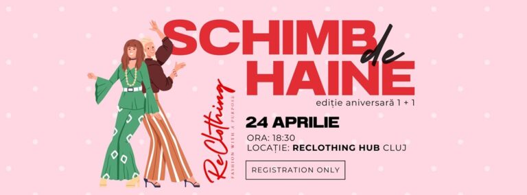 24.04 Schimb de haine: ReClothing