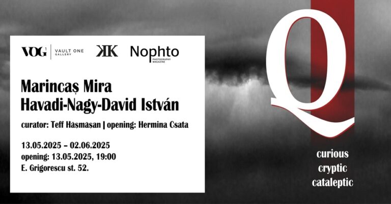 13.05 Expoziție de fotografie: Q (curios, criptic, cataleptic)