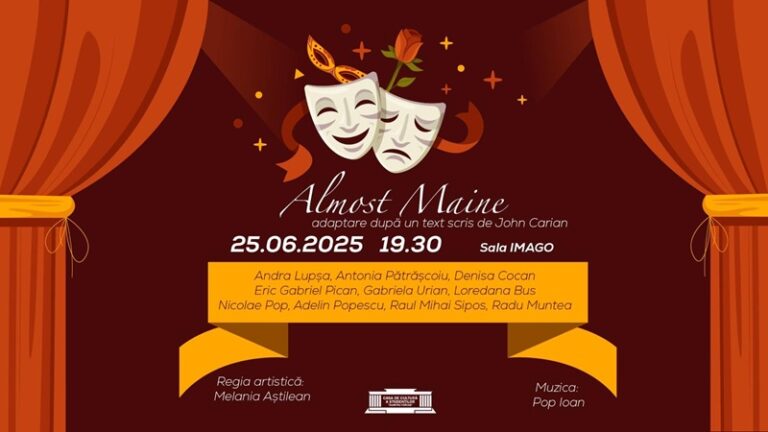 25.06 Teatru: Almost Maine