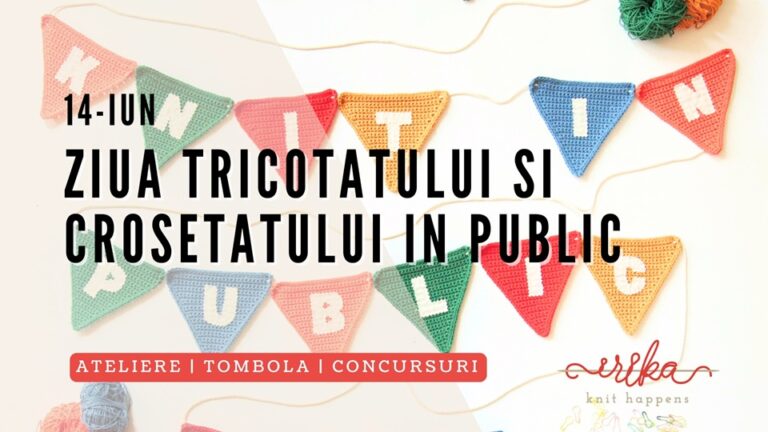 14.06 Ziua Mondială a Tricotatului și Croșetatului in Public