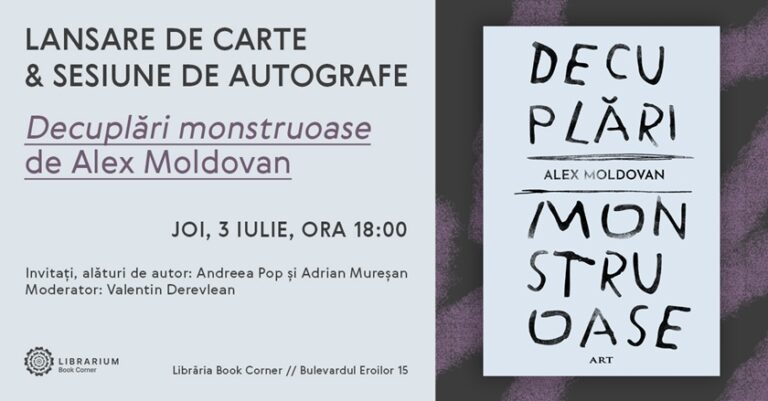 3.07 Lansare de carte: Decuplări monstruoase