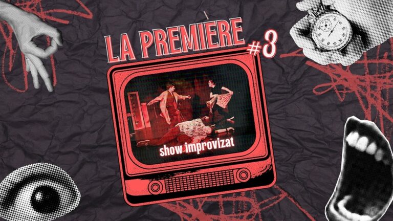 10.06 Spectacol: La Premiere #3