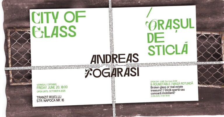 20-21.06 Expoziție: Orașul de sticlă