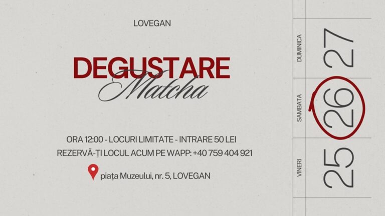 26.07 Degustare de Matcha
