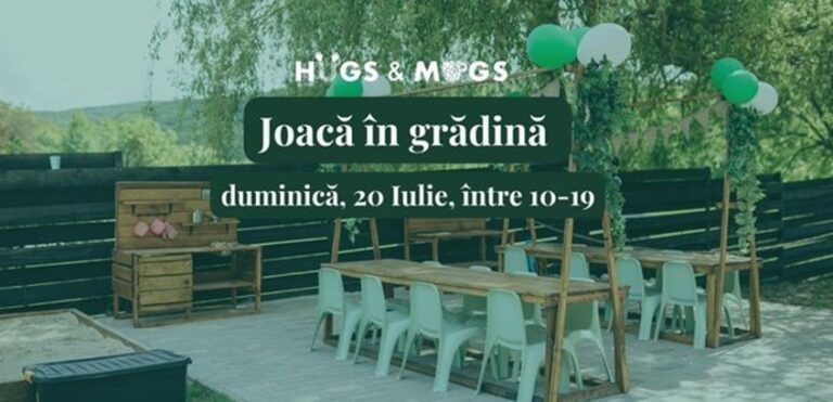 20.07 Joaca in gradina Hugs & Mugs