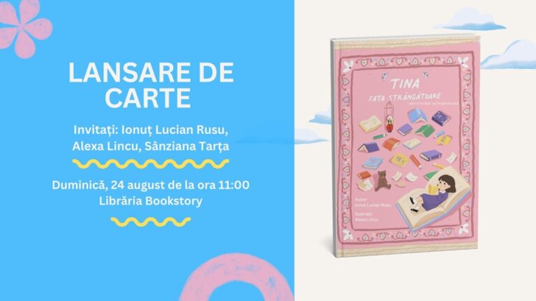 24.08 Lansare de carte: Tina, fata strangatoare care a invatat sa fie generoasa