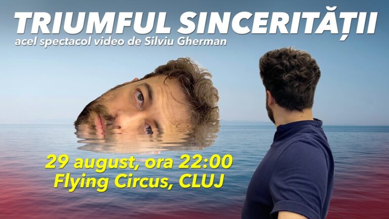 29.08 Spectacol: Triumful sinceritatii