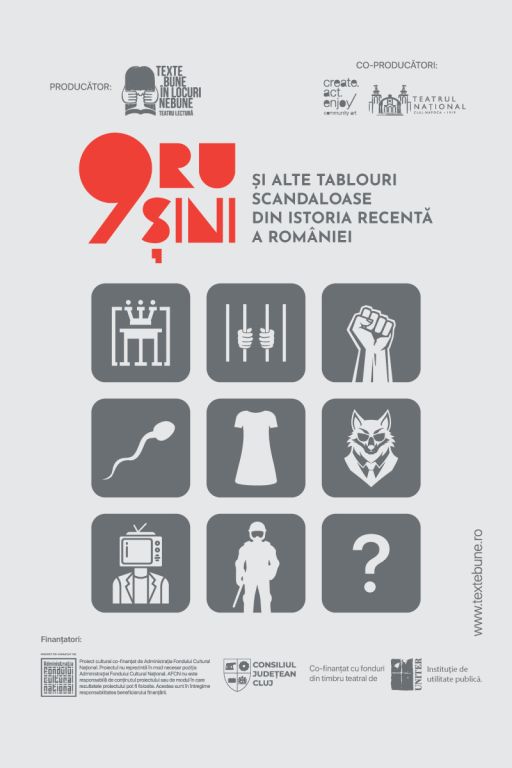 18.01 Spectacol: 9 RUȘINI şi alte tablouri scandaloase din istoria recentǎ a României