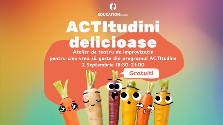 2.09 Atelier de teatru de improvizație: ACTItudini delicioase