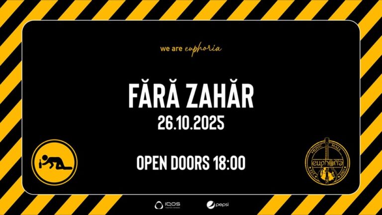26.10 Concert: Fără Zahăr