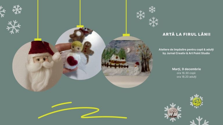 9.12 Atelier de împâslire pentru adulți: Artă la firul lânii