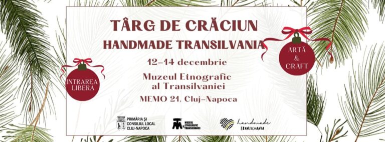 12-14.12 Targ de Craciun: Handmade Transilvania