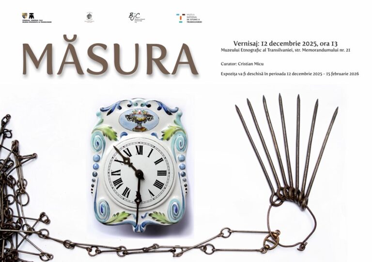 12.12.2025-15.02.2026 Expoziție: Măsura