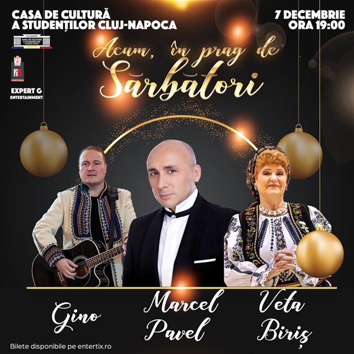 7.12 Spectacol: Acum, în prag de sărbători
