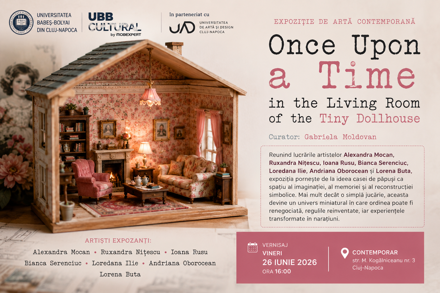 UBB aduce la Contemporar expoziția„Once Upon a Time in the Living Room of the Tiny Dollhouse”